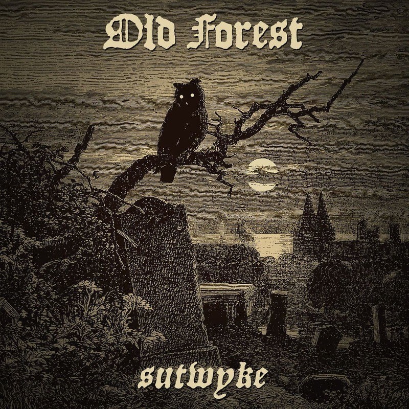 OLD FOREST - Sutwyke - DIGI CD