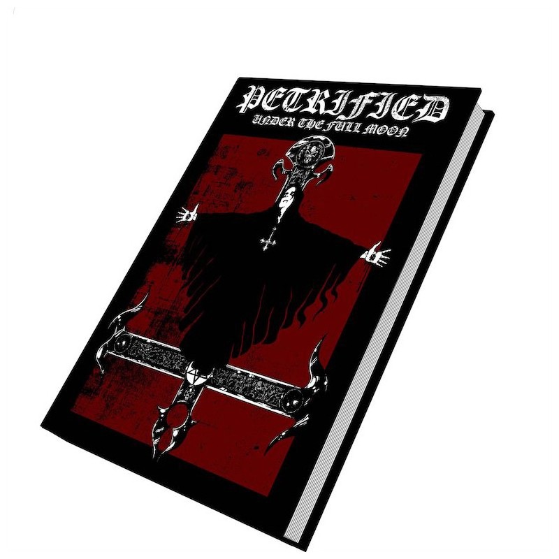 PETRIFIED - Under The Full Moon - BOOK