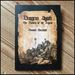 RUSLAN NARSLAND - Dungeon Synth: The Rebirth Of The Legend - BOOK
