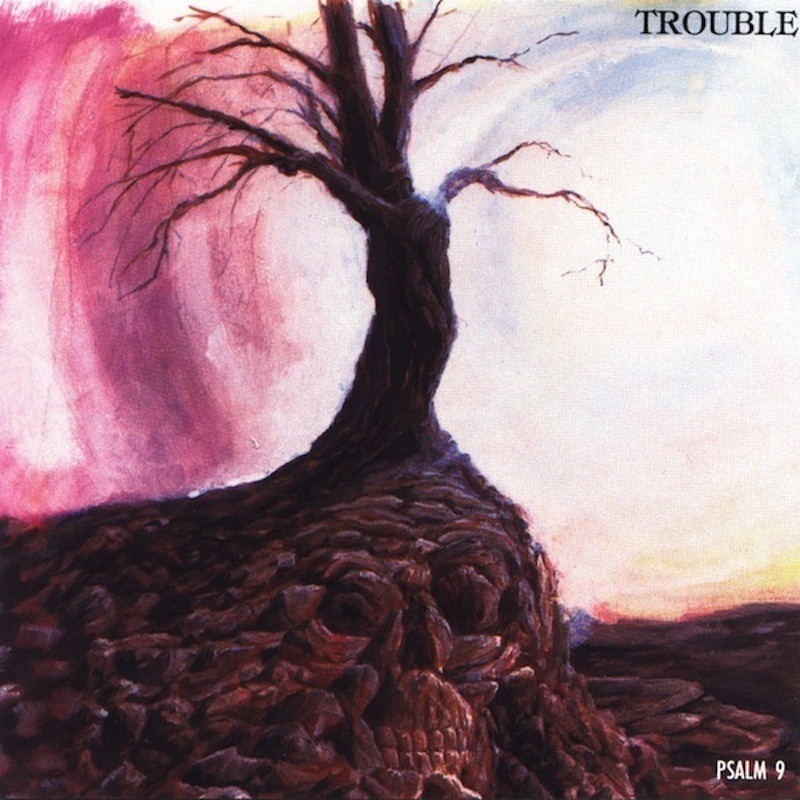 TROUBLE - Psalm 9 - CD