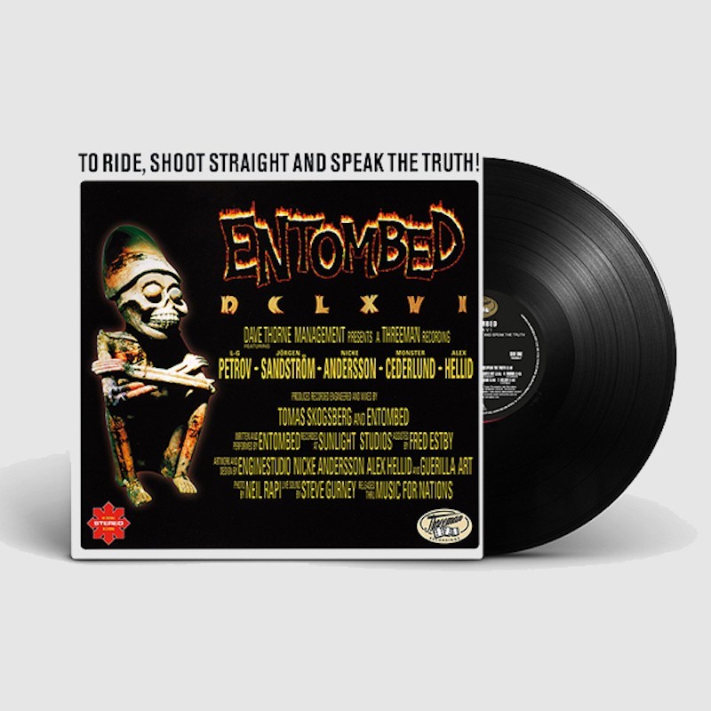 ENTOMBED - To Ride, Shoot Straight And Speak The Truth! - LP