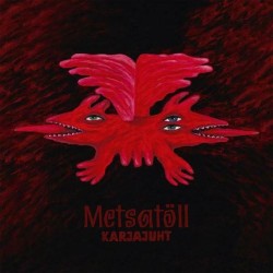 METSATÖLL - Karjajuht - CD