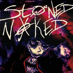 STONED NAKED - Stoned Naked - CD