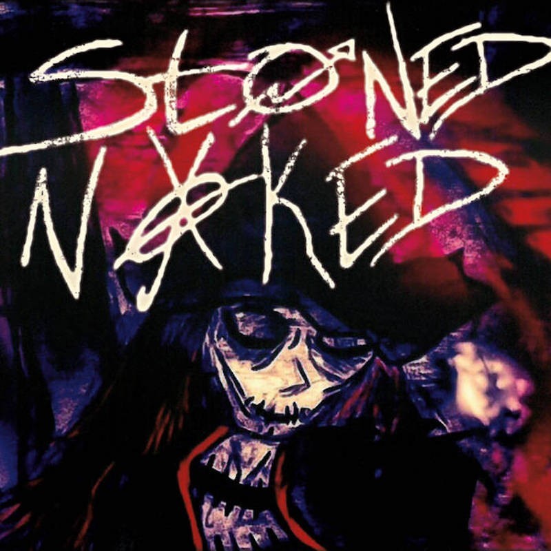 STONED NAKED - Stoned Naked - CD
