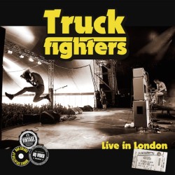 TRUCKFIGHTERS - Live In London - DELUXE EDITION 2LP+CD