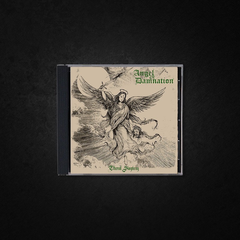 ANGEL OF DAMNATION - Ethereal Blasphemy - CD