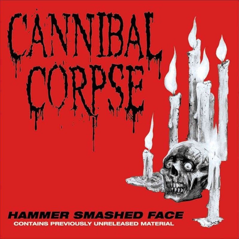 CANNIBAL CORPSE - Hammer Smashed Face - CD