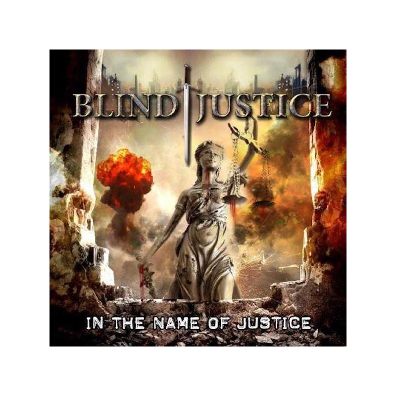 BLIND JUSTICE - In The Name Of Justice - CD