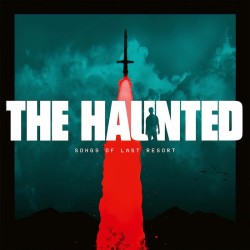 THE HAUNTED - Songs Of Last Resort - LP