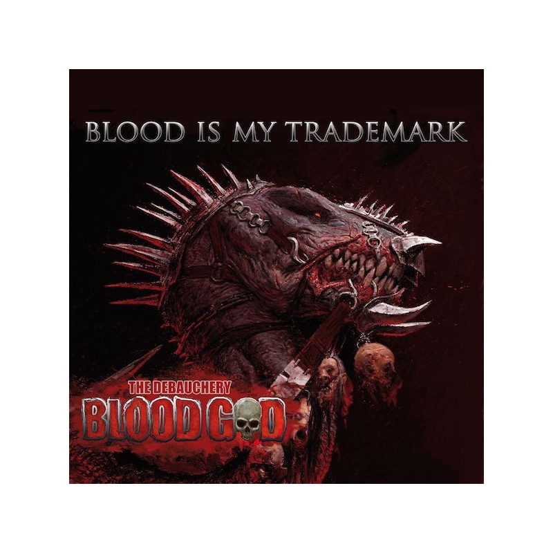 BLOOD GOD - Blood Is My Trademark - CD