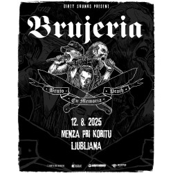 BRUJERIA - Ljubljana, 12.08.2025 - VSTOPNICA