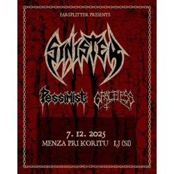 SINISTER, PESSIMIST, GRACELESS - Ljubljana, 07.12.2025 - TICKET