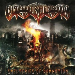 BLOODRAINBOW - Smelteries Of Damnation - CD