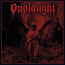 ONSLAUGHT - Live Damnation - DIGI CD