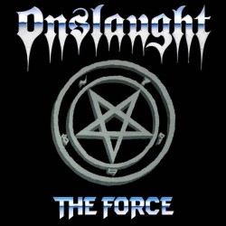 ONSLAUGHT - The Force - DIGI CD