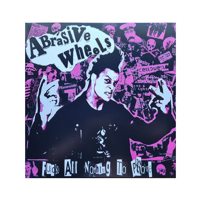 ABRASIVE WHEELS - Nothing To Prove - RED LP