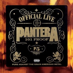 PANTERA - Official Live: 101 Proof - 2LP