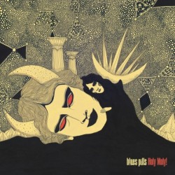 BLUES PILLS - Holy Moly! - CD