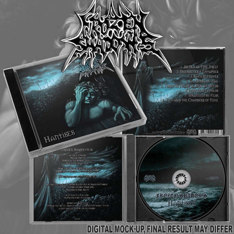FROZEN SHADOWS - Hantises - CD