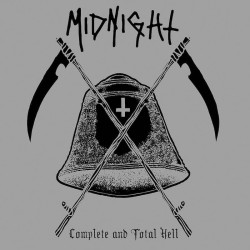 MIDNIGHT - Complete And Total Hell - CD