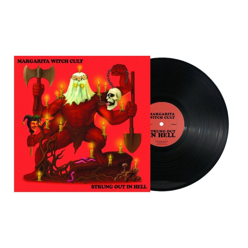 MARGARITA WITCH CULT - Strung Out In Hell - LP