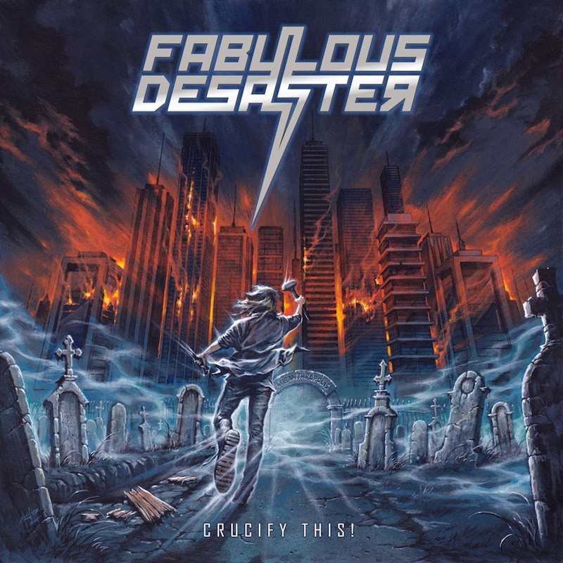 FABULOUS DESASTER - Crucify This! - CD