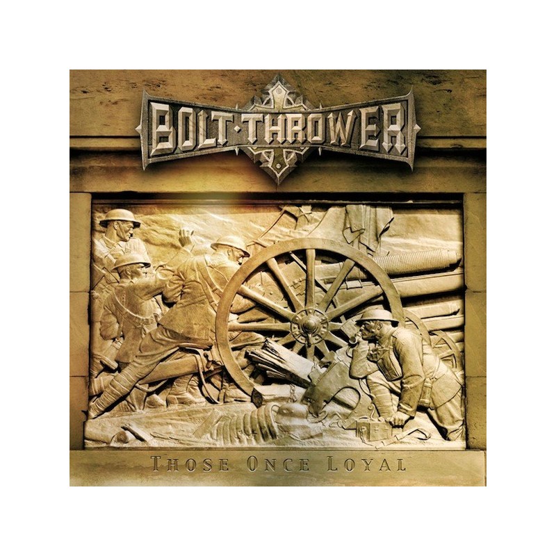 BOLT THROWER - Those Once Loyal - LP