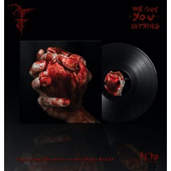 FORGOTTEN TOMB - We Owe You Nothing - LP