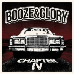 BOOZE & GLORY - Chapter IV - DIGI CD