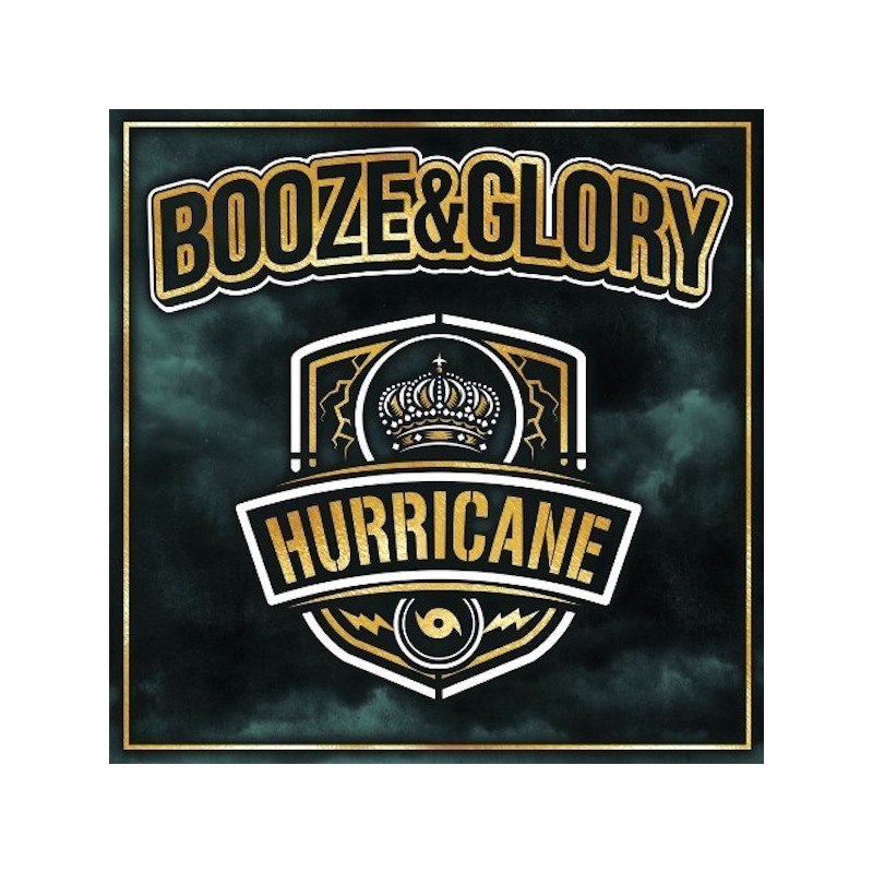 BOOZE & GLORY - Hurricane - DIGI CD
