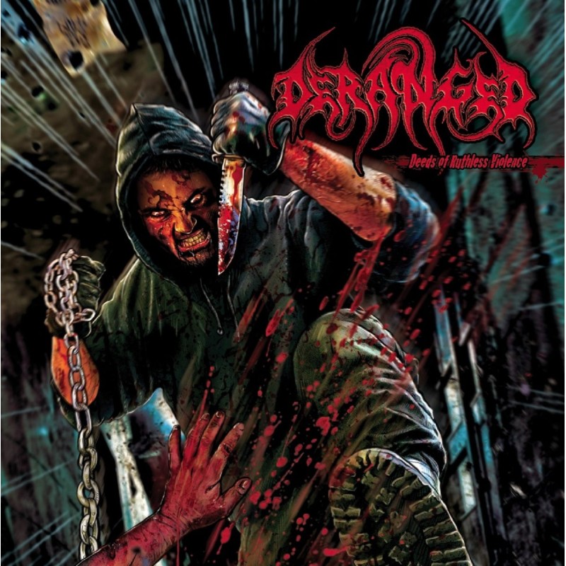 DERANGED - Deeds Of Ruthless Violence - LP