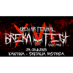 BREKA FEST 2025 - Srednja Bistrica, 29.-30.08.2025 - TICKET