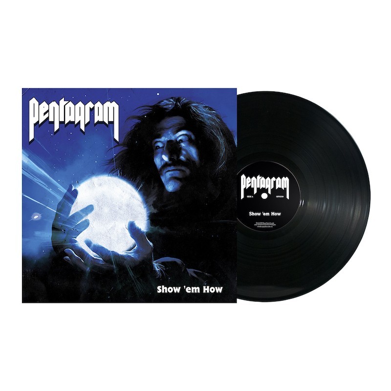 PENTAGRAM - Show 'Em How - LP