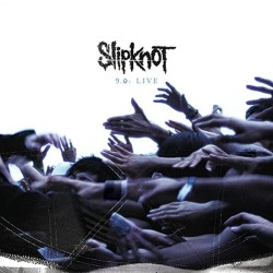 SLIPKNOT - 9.0: Live - 2CD
