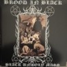 BROOD IN BLACK - Black Unholy Mass - LP