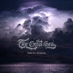 THE GREAT SEA - Noble Art Of Desolation - DIGI CD