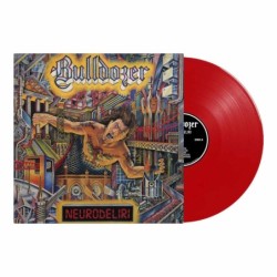 BULLDOZER - Neurodeliri - RED LP
