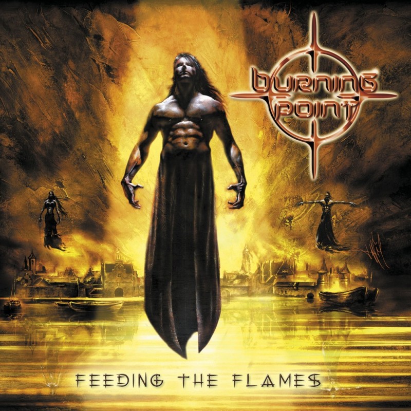 BURNING POINT - Feeding The Flames - CD