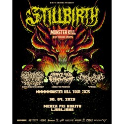 STILLBIRTH, DEHUMANIZING ITATRAIN WORSHIP, EMBRACE YOUR PUNISHMENT, PHYMERIAL  - Ljubljana, 30.09.2025 - TICKET