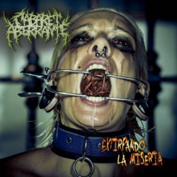 CABARET ABERRANTE - Extirpando La Miseria - CD