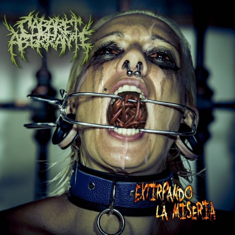 CABARET ABERRANTE - Extirpando La Miseria - CD